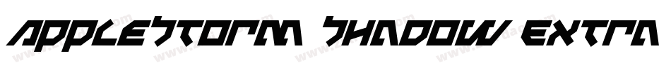 AppleStorm Shadow Extra Bold Italic字体转换